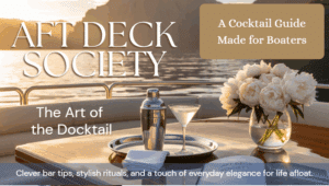 Elegant cocktail guide for boaters