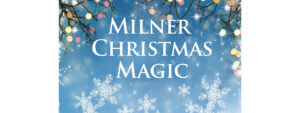 Milner Christmas Magic 2025 logo