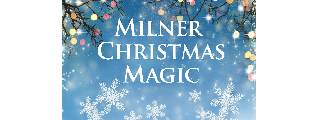 Milner Christmas Magic 2025 logo